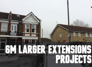 6m larger extensions Projects